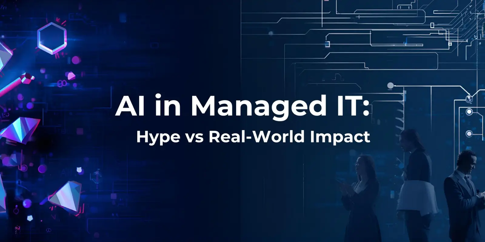 AI in Managed IT: Hype vs Real - World Impact | AI4IT Services